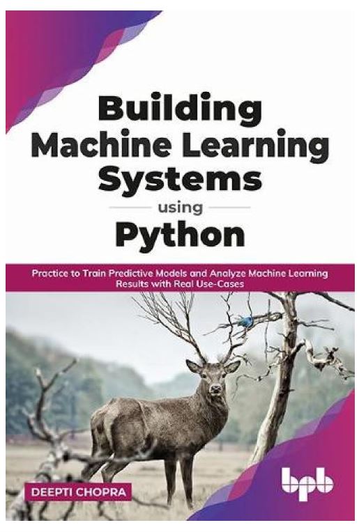 Building Machine Learning Systems Using Python 
